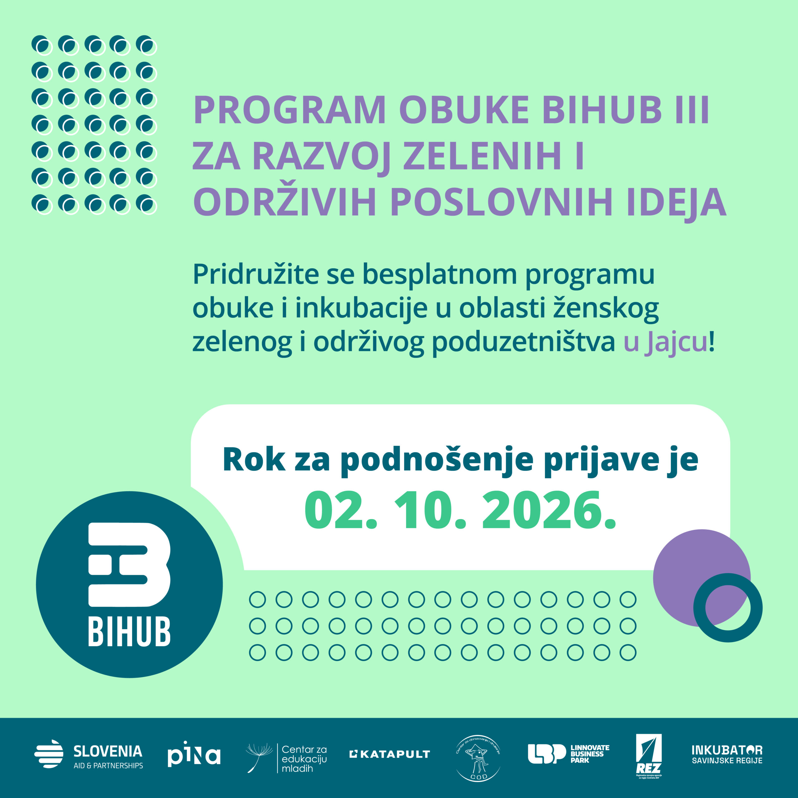 JAVNI POZIV ZA UKLJUČENJE U PROGRAM OBUKE I INKUBACIJE U OBLASTI ŽENSKOG ZELENOG I ODRŽIVOG PODUZETNIŠTVA