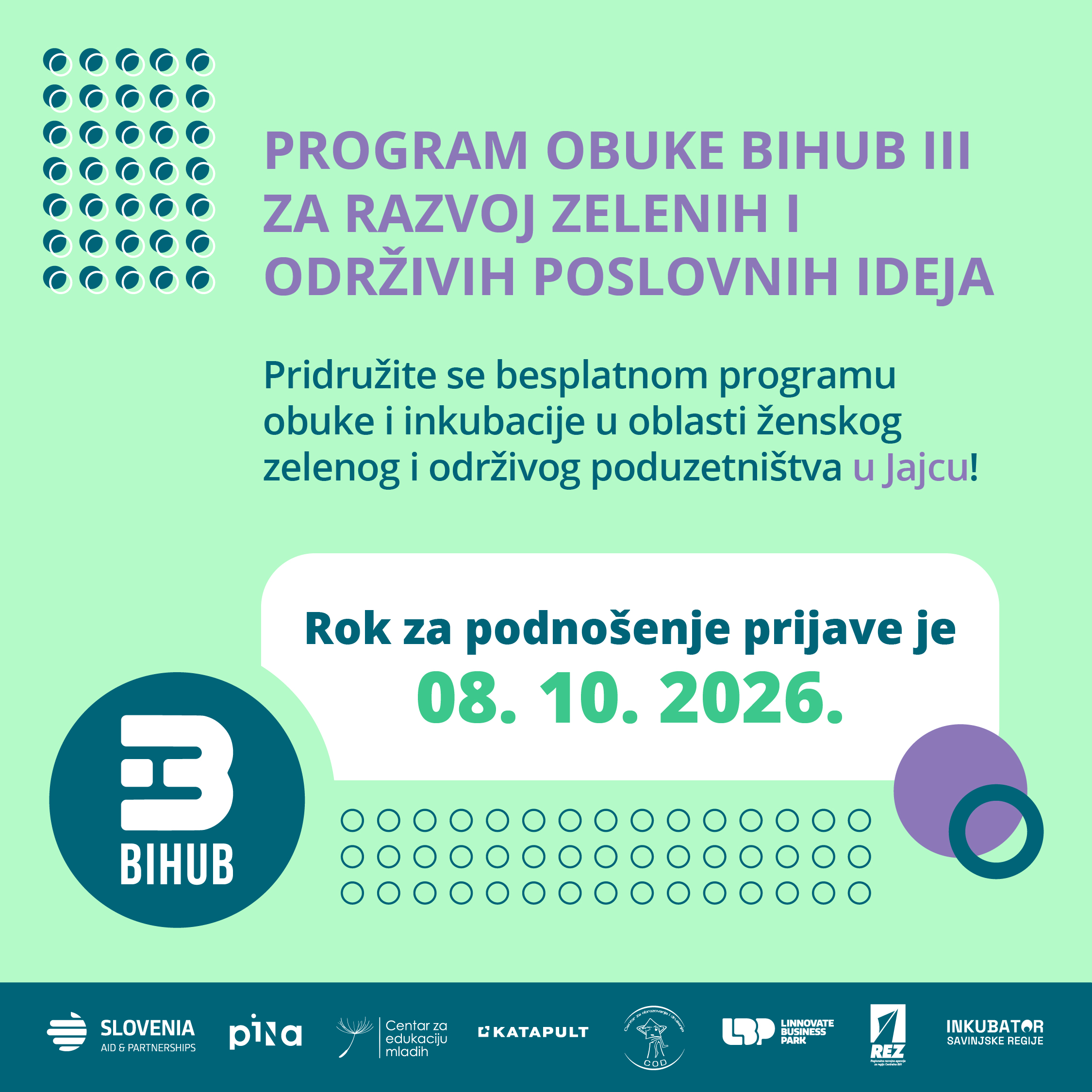 JAVNI POZIV ZA UKLJUČENJE U PROGRAM OBUKE I INKUBACIJE U OBLASTI ŽENSKOG ZELENOG I ODRŽIVOG PODUZETNIŠTVA